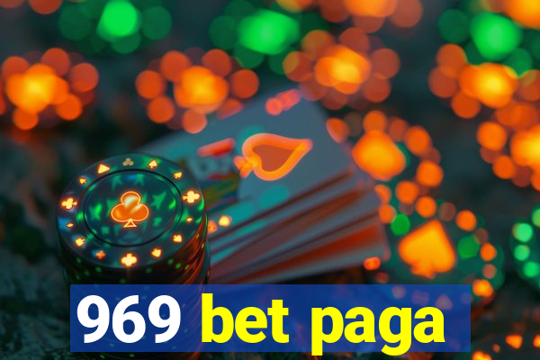969 bet paga